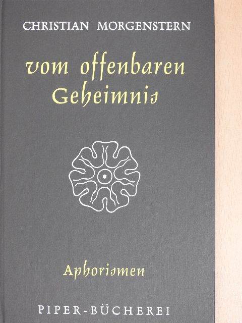 Christian Morgenstern - Vom offenbaren Geheimnis [antikvár]