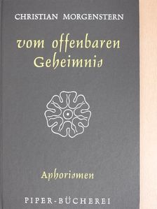 Christian Morgenstern - Vom offenbaren Geheimnis [antikvár]