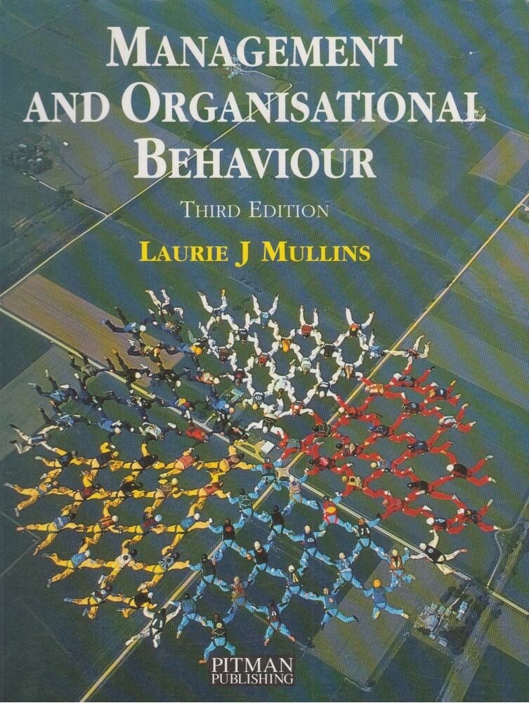Laurie J. Mullins - Management and Organisitional Behaviour [antikvár]