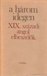 Gy. Horváth László - A három idegen I. kötet [antikvár]
