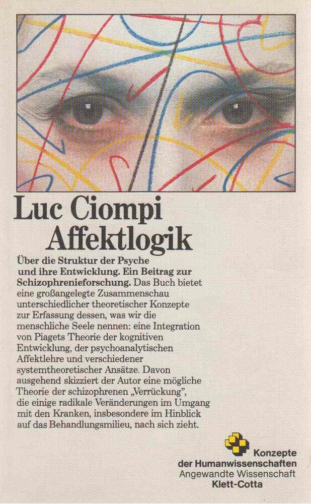 Luc Ciompi - Affektlogik [antikvár]