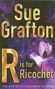 Sue Grafton - R is for Ricochet [antikvár]