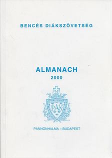 Dr. Scherer Norbert (szerk.) - Bencés Diákszövetség Almanach 2000 [antikvár]