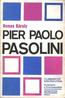 NEMES KÁROLY - Pier Paolo Pasolini [antikvár]