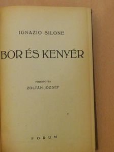 Ignazio Silone - Bor és kenyér [antikvár]