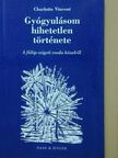 Charlotte Vincent - Gyógyulásom hihetetlen története [antikvár]