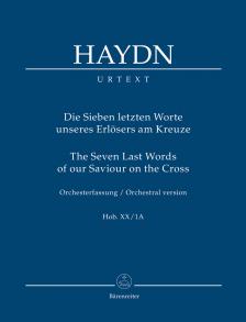 HAYDN JOSEPH - DIE SIEBEN LETZTEN WORTE UNSERES ERLÖSERS AM KREUZE