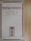 Balázs Zoltán - Politikatudományi Szemle 1995/4. [antikvár]