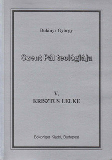 Bulányi György - Krisztus lelke [antikvár]