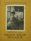 Szentiványi Gyula - Barabás Miklós művészete [antikvár]