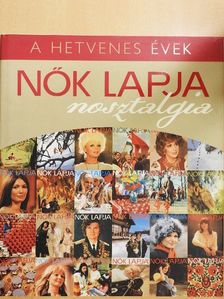 Bus István - Nők Lapja nosztalgia [antikvár]
