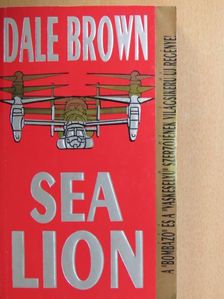Dale Brown - Sea Lion [antikvár]