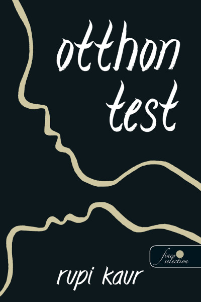 Rupi Kaur - otthon test [szépséghibás]