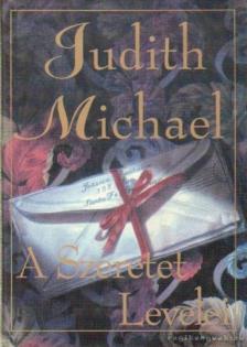 Michael, Judith - A szeretet levelei [antikvár]