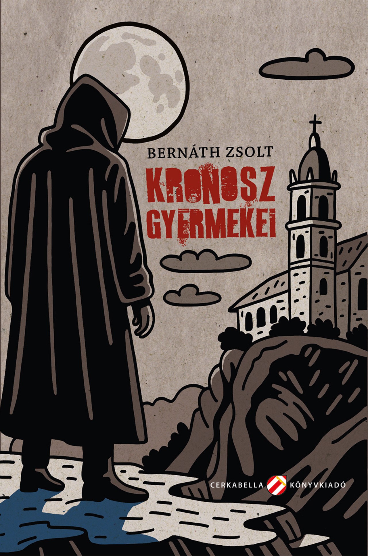 Bernáth Zsolt - Kronosz gyermekei