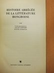 József Szauder - Histoire abrégée de la littérature hongroise [antikvár]
