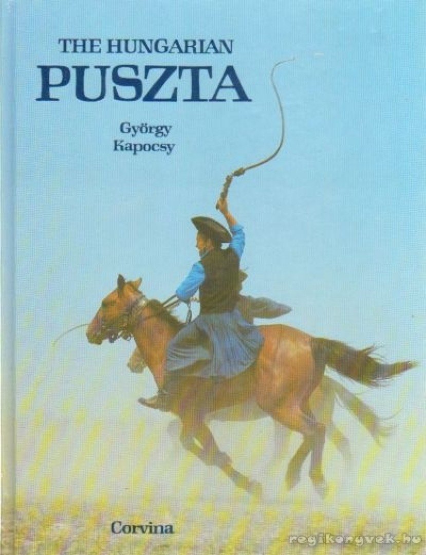 KAPOCSY GYÖRGY - The Hungarian Puszta [antikvár]