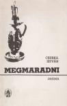 Csurka István - Megmaradni [antikvár]