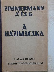 Zimmermann Ágoston - A házimacska [antikvár]