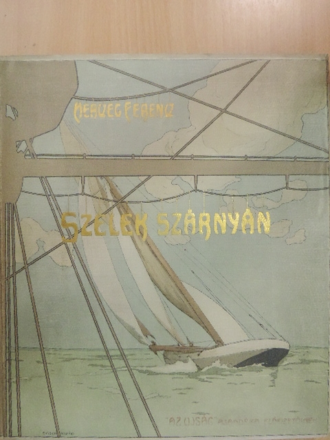 Herczeg Ferencz - Szelek szárnyán [antikvár]
