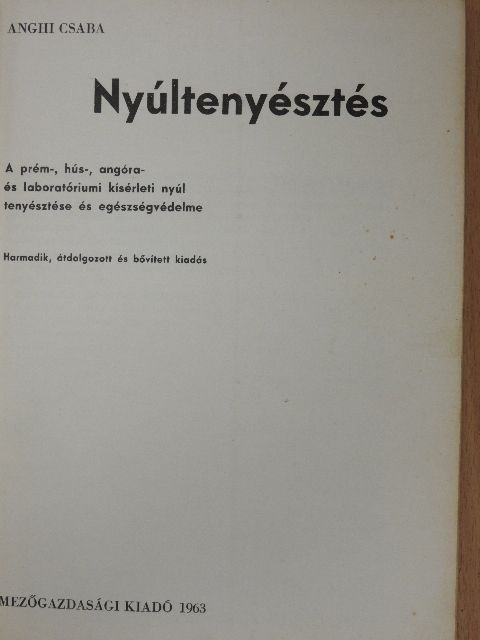 Dr. Anghi Csaba - Nyúltenyésztés [antikvár]