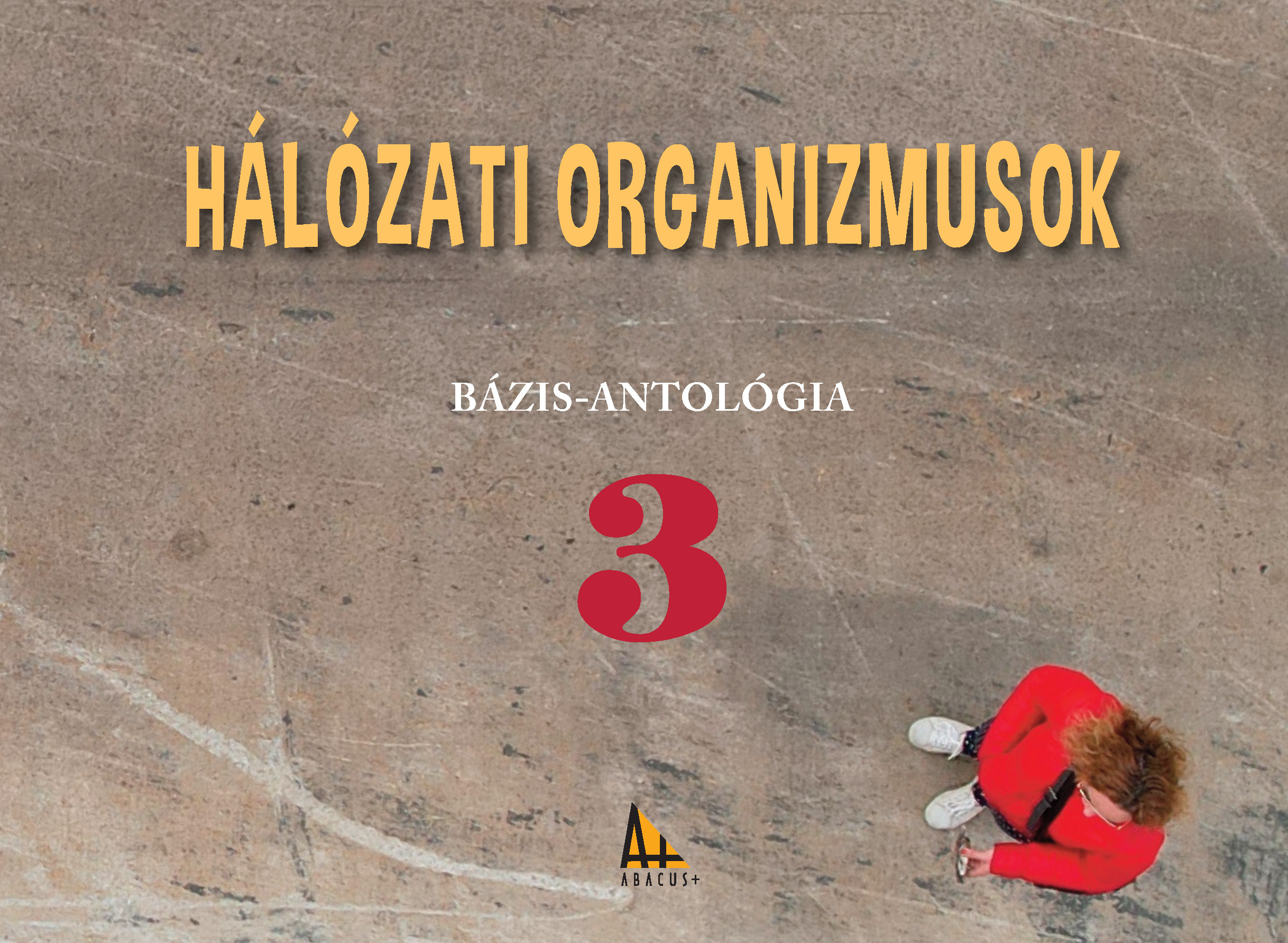 Németh Zoltán[szerk.] - Hálózati organizmusok