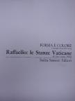 Gian Lorenzo Mellini - Raffaello: le Stanze Vaticane [antikvár]