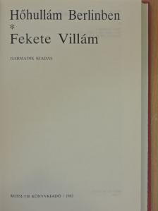 Dymphna Cusack - Hőhullám Berlinben/Fekete Villám [antikvár]