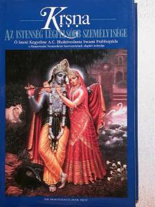 A. C. Bhaktivedanta Swami Prabhupáda - Krsna, az Istenség Legfelsőbb Személyisége [antikvár]