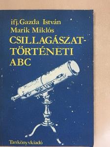 Gazda István - Csillagászattörténeti ABC [antikvár]