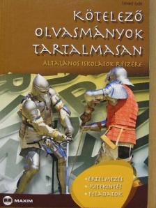 Lénárd Judit - Kötelező olvasmányok tartalmasan [antikvár]