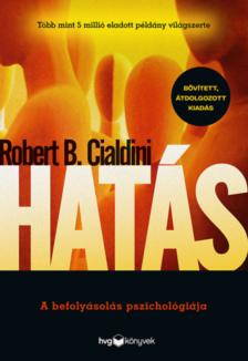 Robert B. Cialdini - Hatás [antikvár]