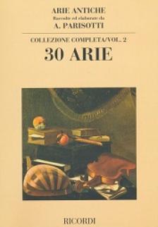 BASSANI/FASOLO/SARRI/GIORDANI - ARIE ANTICHE VOL.2 30 ARIE PER CANTO E PIANOFORTE (A.PARISOTTI)