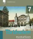 FI-504010702/1 TÖRTÉNELEM 7. MF - ÚJGENERÁCIÓS