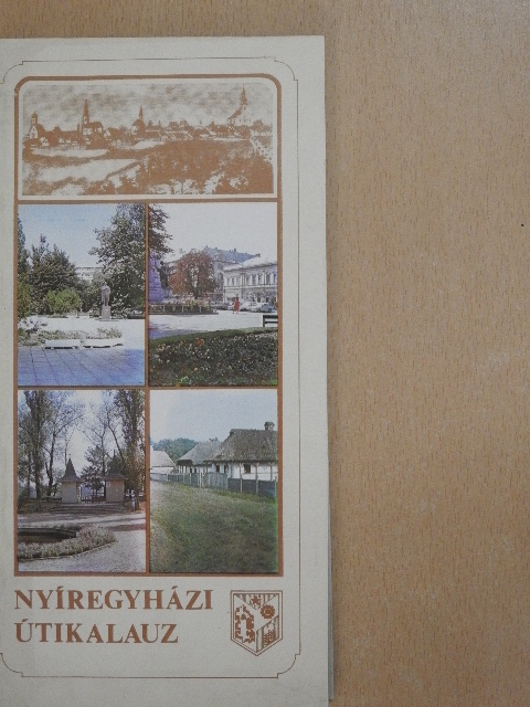 Csallány Géza - Nyíregyházi útikalauz [antikvár]