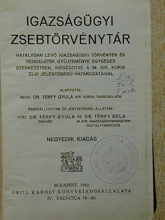Dr. Térfy Gyula - Igazságügyi zsebtörvénytár [antikvár]