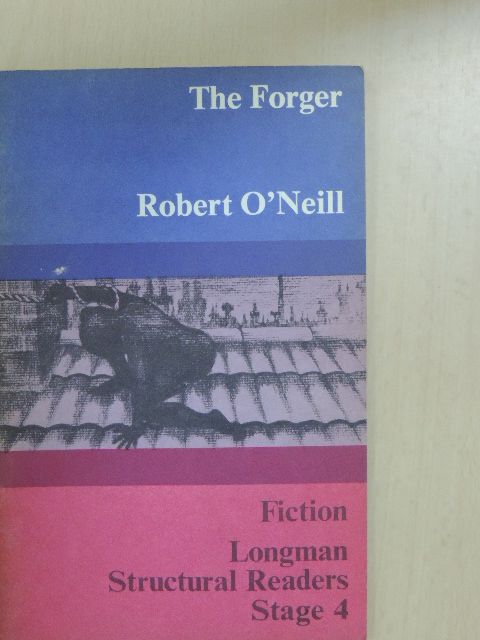 Robert O'Neill - The Forger [antikvár]