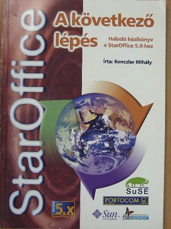 Kenczler Mihály - StarOffice 5.X - A következő lépés [antikvár]