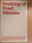 Dr. R. T. Spurr - Braking of Road Vehicles [antikvár]
