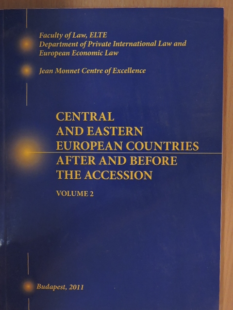 Fazekas Judit - Central and Eastern European Countries after and before the Accession 2 [antikvár]