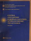 Fazekas Judit - Central and Eastern European Countries after and before the Accession 2 [antikvár]