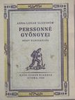 Anna-Lenah Elgström - Perssonné gyöngyei [antikvár]