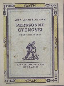 Anna-Lenah Elgström - Perssonné gyöngyei [antikvár]