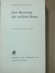 Joseph Chipperfield - Der Mustang der wilden Berge [antikvár]