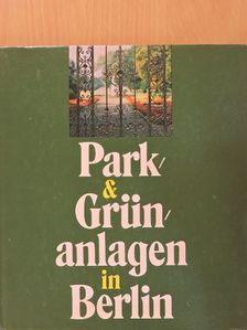 Fritz Steinwasser - Park- und Grünanlagen in Berlin [antikvár]