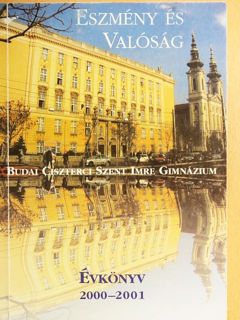 Eszmény és valóság [antikvár]