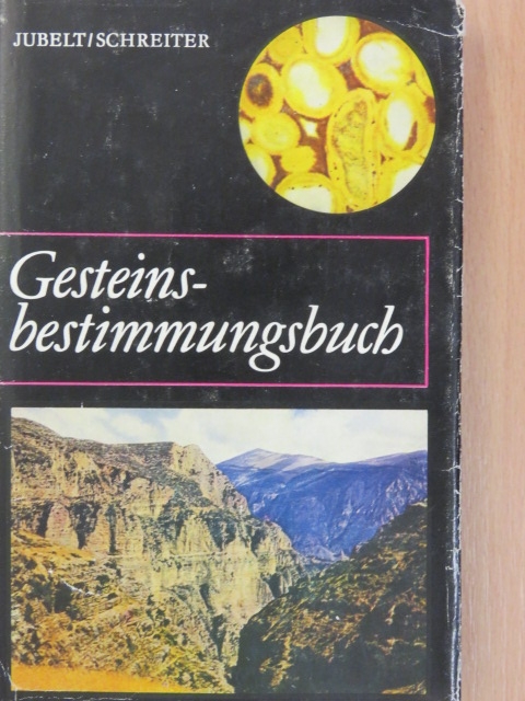 Dr. Peter Schreiter - Gesteinsbestimmungsbuch [antikvár]