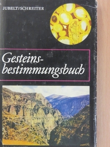 Dr. Peter Schreiter - Gesteinsbestimmungsbuch [antikvár]