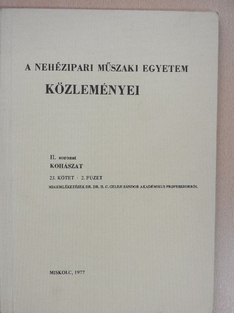Dr. Berecz Endre - A Nehézipari Műszaki Egyetem közleményei 23/2. [antikvár]