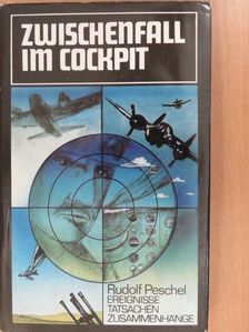 Rudi Peschel - Zwischenfall im Cockpit [antikvár]